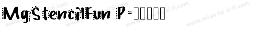 MgStencilFun P字体转换
